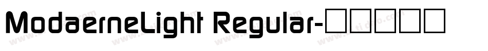 ModaerneLight Regular字体转换